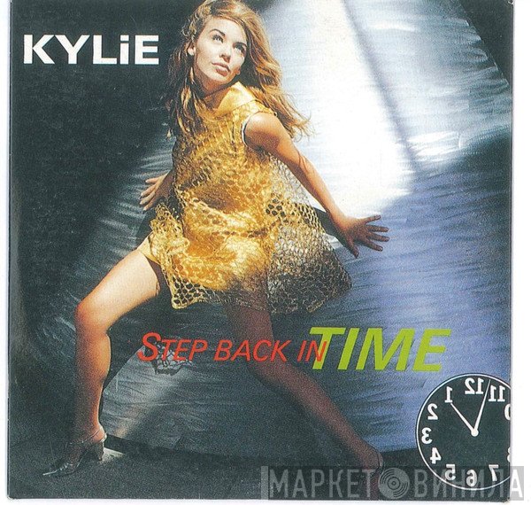 Kylie Minogue  - Step Back In Time