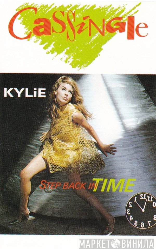 Kylie Minogue  - Step Back In Time