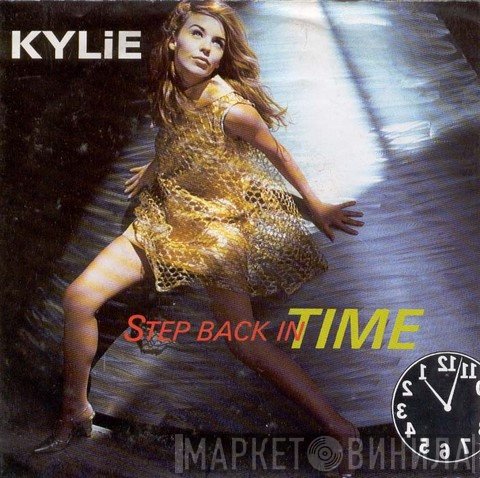 Kylie Minogue  - Step Back In Time
