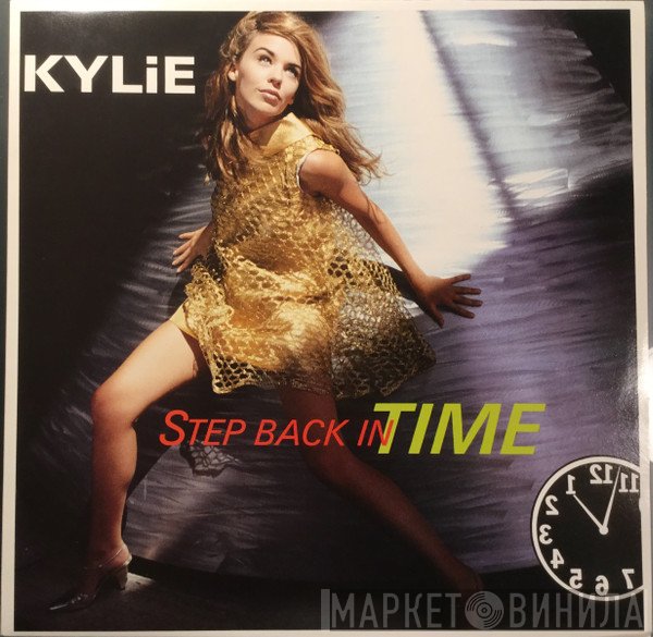 Kylie Minogue  - Step Back In Time