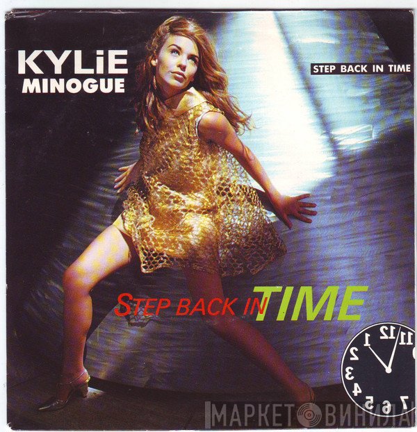 Kylie Minogue  - Step Back In Time