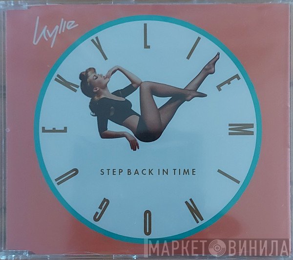 Kylie Minogue  - Step Back In Time