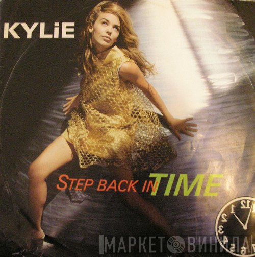 Kylie Minogue  - Step Back In Time