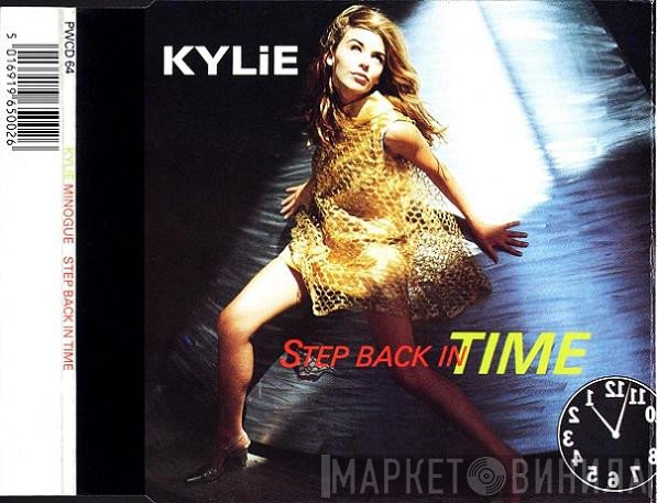 Kylie Minogue  - Step Back In Time