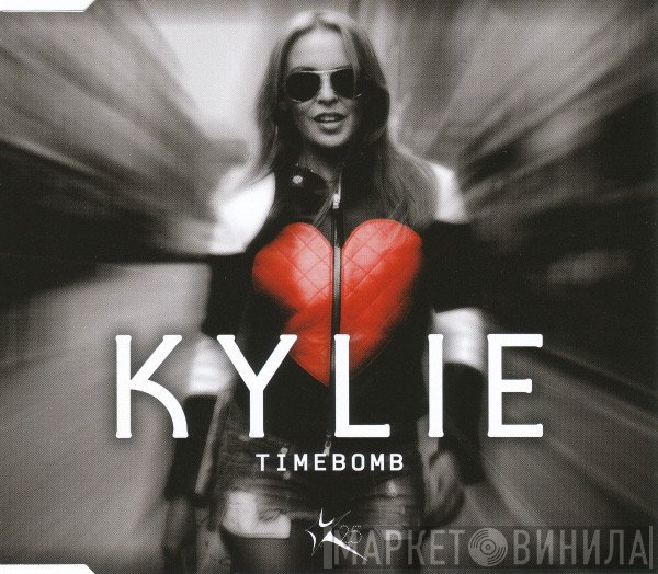 Kylie Minogue  - Timebomb