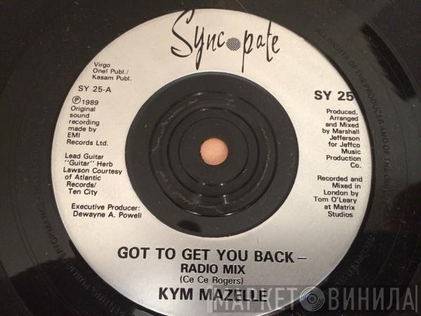Kym Mazelle - Got To Get You Back - Radio Mix