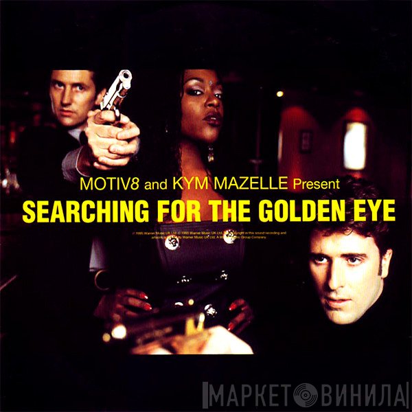 Kym Mazelle, Motiv 8 - Searching For The Golden Eye