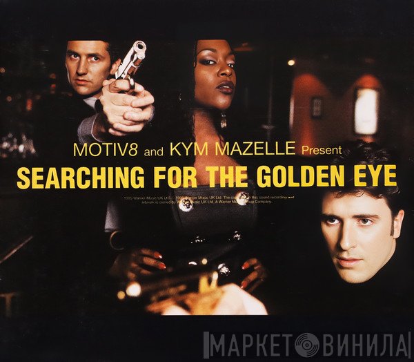 Kym Mazelle, Motiv 8 - Searching For The Golden Eye