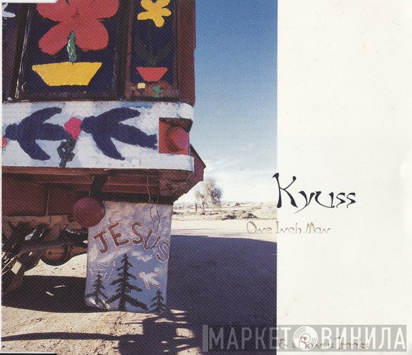 Kyuss  - One Inch Man