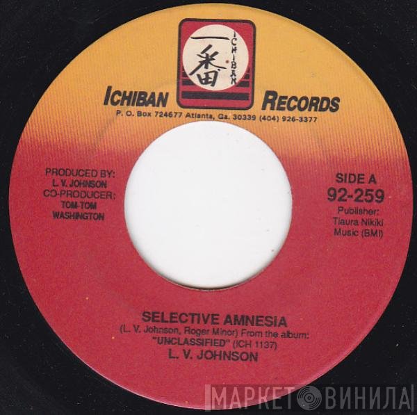 L. V. Johnson  - Selective Amnesia / Too Many Traps