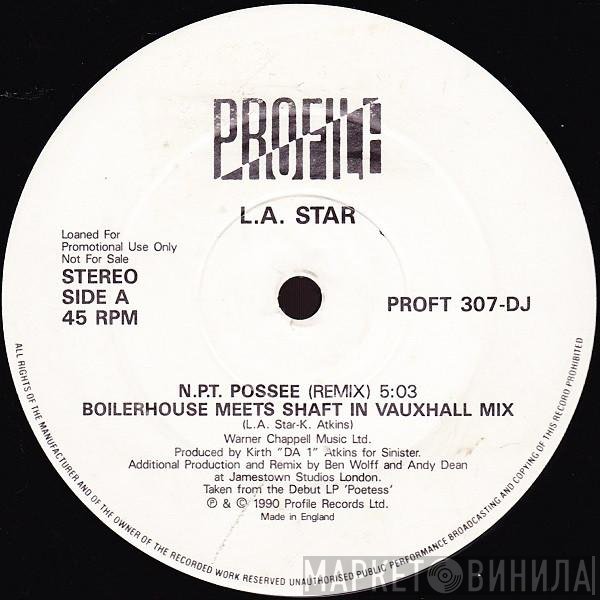 L.A. Star - N.P.T. Possee (Remix)