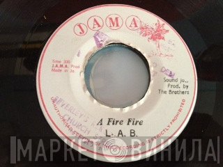 L.A.B.  - A Fire Fire