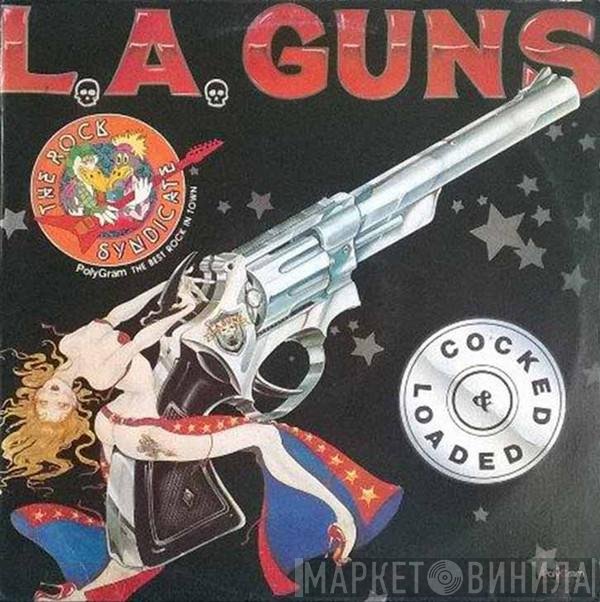 L.A. Guns  - Cocked & Loaded