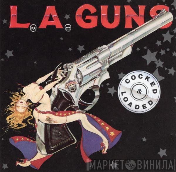 L.A. Guns  - Cocked & Loaded