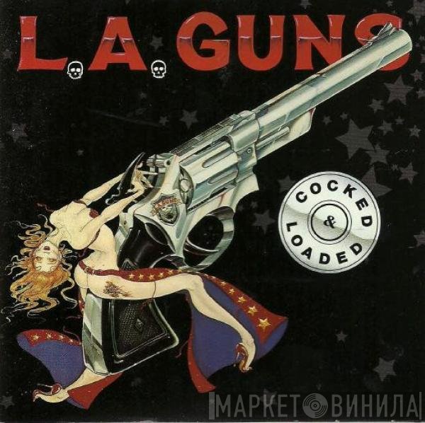L.A. Guns  - Cocked & Loaded