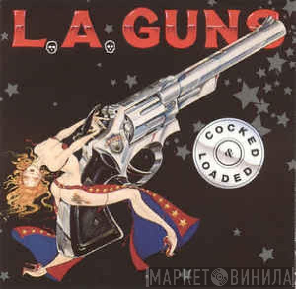 L.A. Guns  - Cocked & Loaded