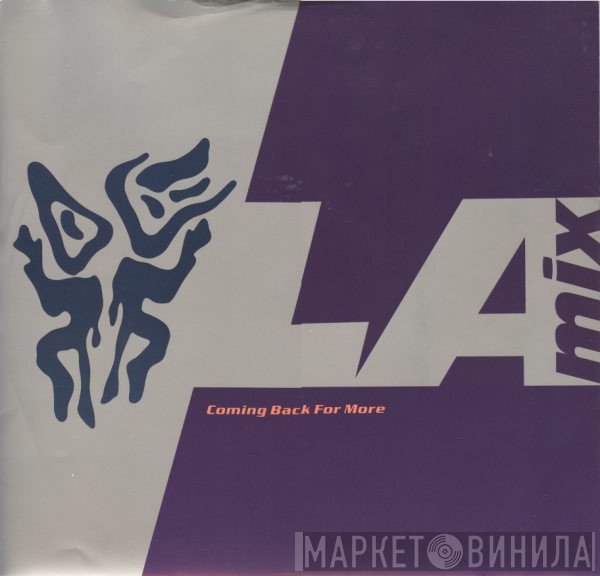 L.A. Mix - Coming Back For More