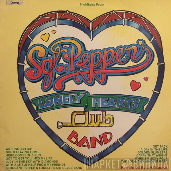 L.A. Sounds - Highlights From Sergeant Pepper's Lonely Hearts Club Band
