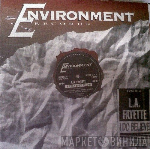 L.A.Fayette - I Do Believe