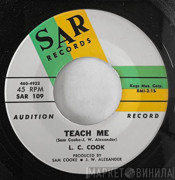 L.C. Cook  - Teach Me / Magic Words