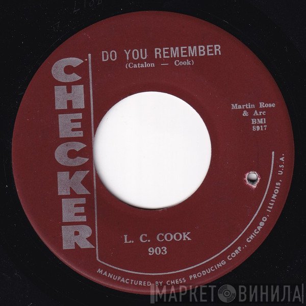 L.C. Cook - Do You Remember / Blue Tears