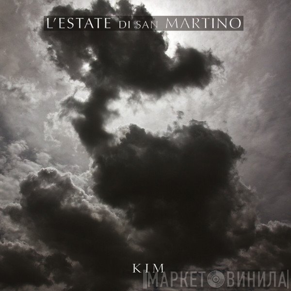 L'Estate Di San Martino - Kim