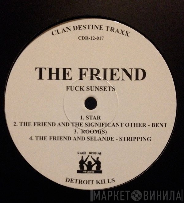 L/F/D/M, The Friend  - Fuck Sunsets / Balearic Fisting