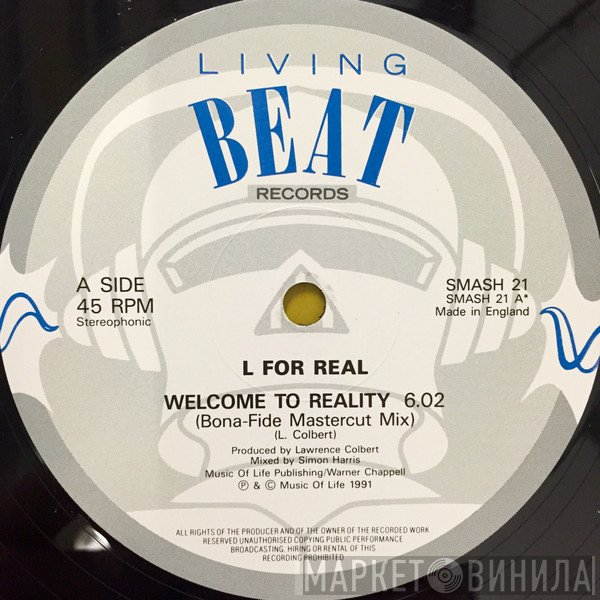 L For Real - Welcome To Reality