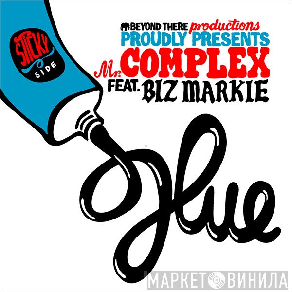 L-Fudge, Mr. Complex, Biz Markie - Glue / Scrape Your Back Out