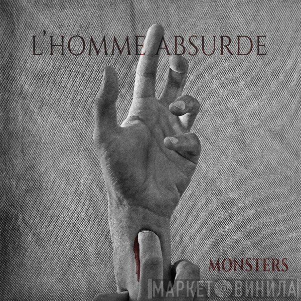 L'Homme Absurde - Monsters