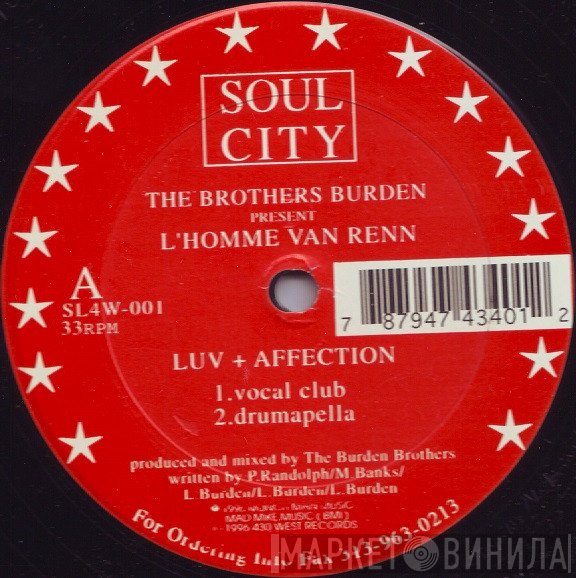 L'Homme Van Renn, The Burden Brothers - Luv + Affection