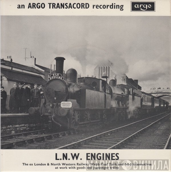  - L.N.W. Engines