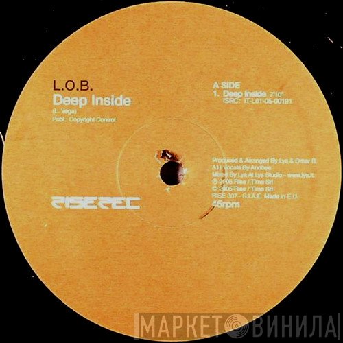 L.O.B. - Deep Inside / Kiss My Music