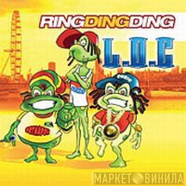 L.O.C - Ring Ding Ding