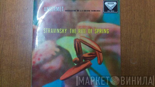 L'Orchestre De La Suisse Romande Conductor Ernest Ansermet Plays Igor Stravinsky  - The Rite Of Spring