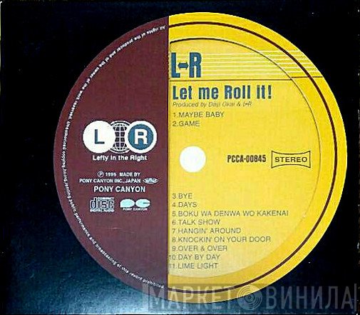 L↔R  - Let Me Roll It!