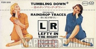 L↔R  - Tumbling Down -恋のタンブリング・ダウン-