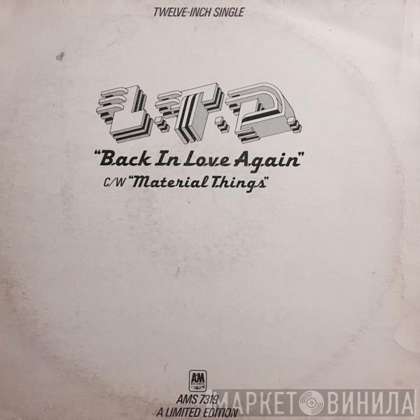 L.T.D. - Back In Love Again / Material Things