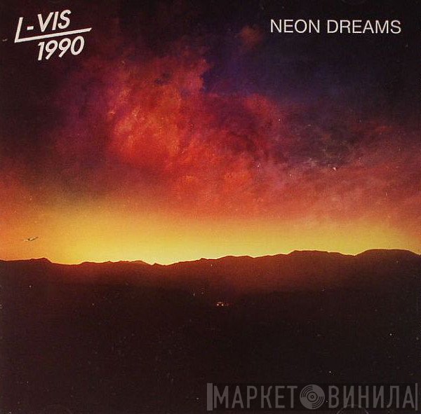 L-Vis 1990 - Neon Dreams