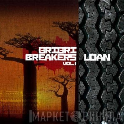 Lôan - Grigri Breakers Vol.1