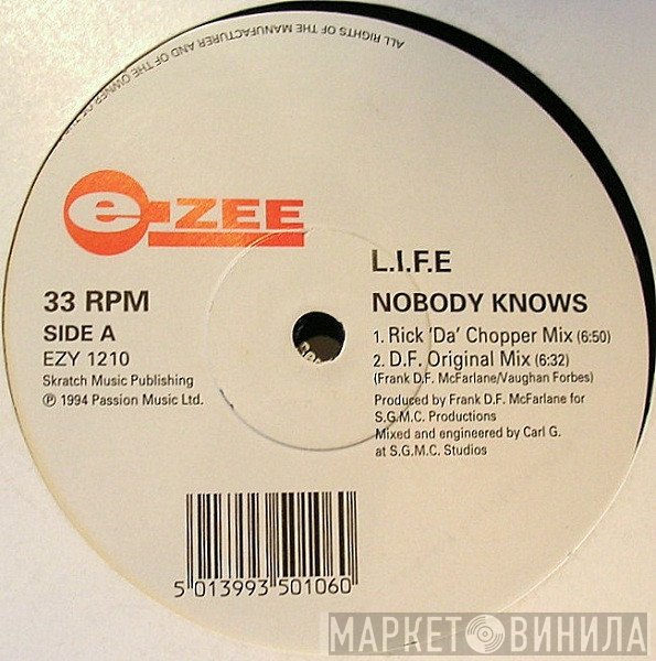 L.i.f.e - Nobody Knows