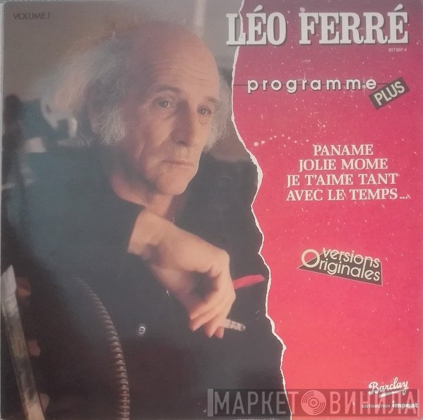 Léo Ferré  - Programme Plus / Versions Originales Volume 1