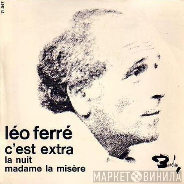 Léo Ferré  - C'est Extra