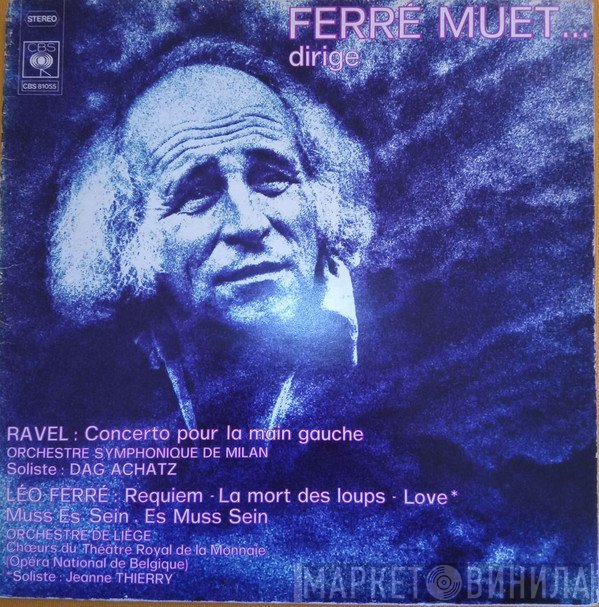 Léo Ferré  - Ferré Muet... Dirige