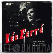 Léo Ferré  - Java Partout