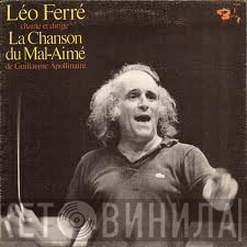 Léo Ferré - La Chanson Du Mal Aimé