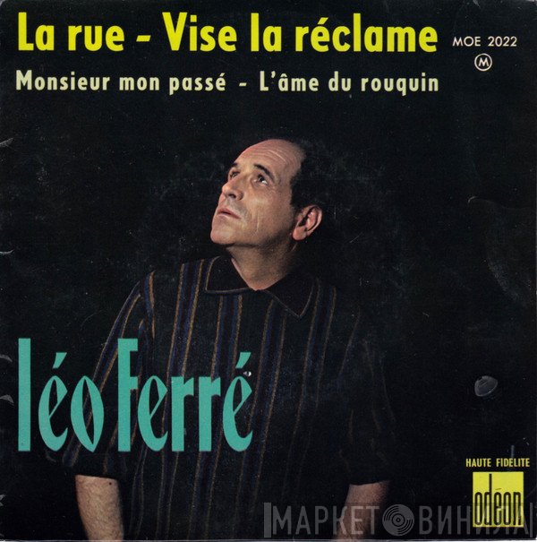 Léo Ferré  - La Rue