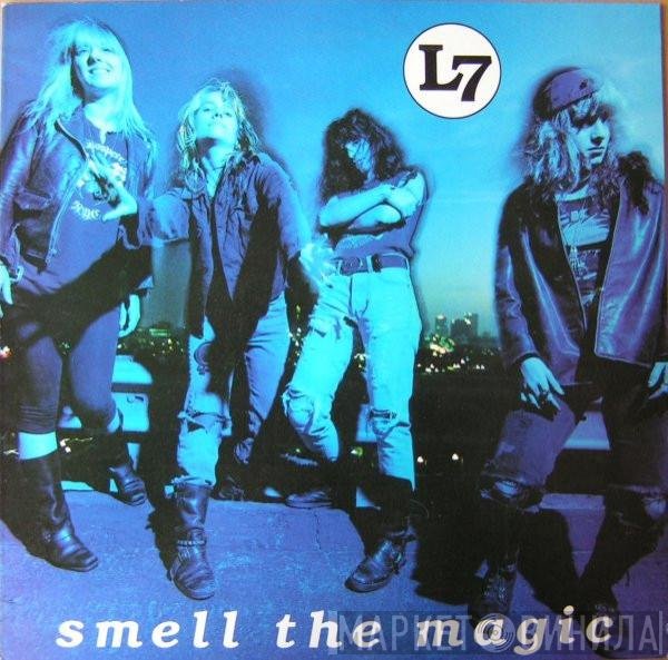 L7 - Smell The Magic