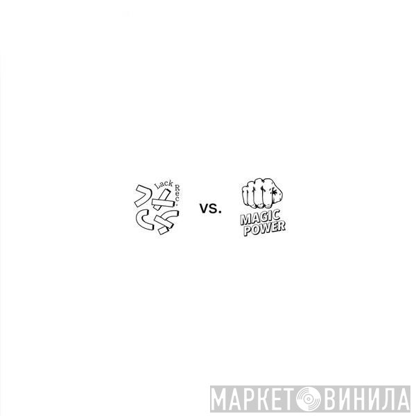  - LACKREC. VS. Magic Power