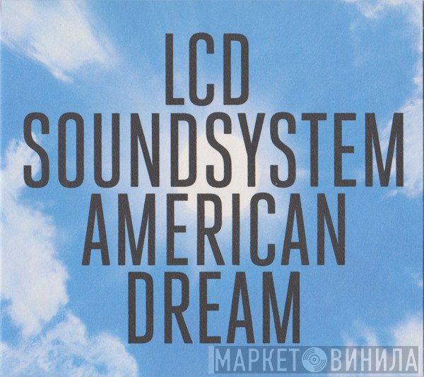 LCD Soundsystem - American Dream